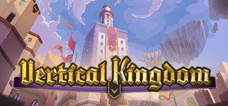 垂直王国/Vertical Kingdom（更新至v1.0.1）