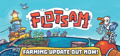 漂流品/Flotsam（更新至v0.8.5e2）