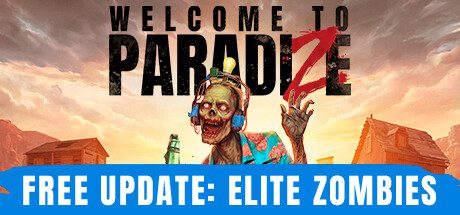 欢迎来到ParadiZe/Welcome to ParadiZe（版本已更新至v20240910）
