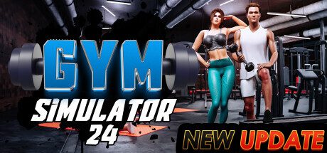 健身房模拟器24/Gym Simulator 24（更新至v1.0）