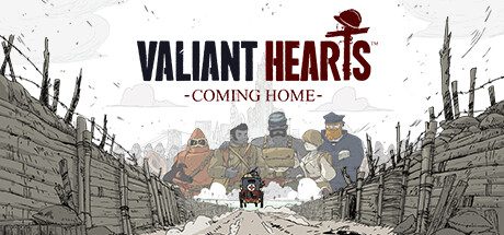 勇敢的心：叶落归根/Valiant Hearts: Coming Home（v1.0.1）含DLC