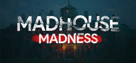 疯人院狂热：主播的命运（Madhouse Madness: Streamer's Fate，v1.0.0）