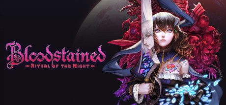 赤痕：夜之仪式/Bloodstained: Ritual of the Night（更新至v1.60）