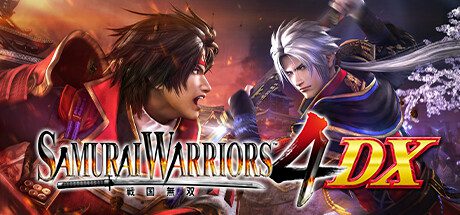 《战国无双4DX/SAMURAI WARRIORS 4 DX》（v1.0.1.0）英文及日文版本