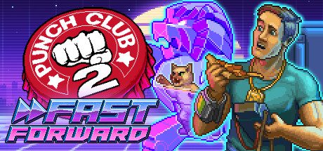 拳击俱乐部2：快进未来/Punch Club 2: Fast Forward（更新至v1.108）