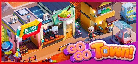 快走小镇/Go-Go Town!（已升级至v0.4.52.16081）