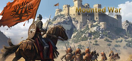 马背战斗：烈焰之剑/Mounted War