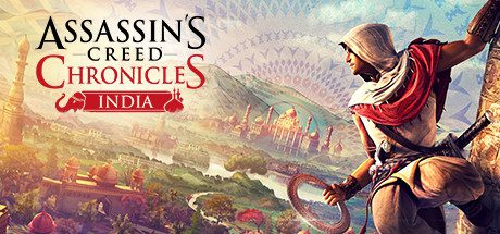 刺客信条编年史：印度/Assassin’s Creed® Chronicles: India