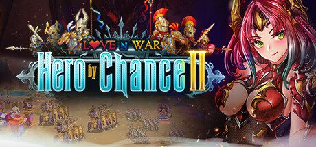 情爱战争2：英雄奇缘/Love n War： Hero by Chance 2