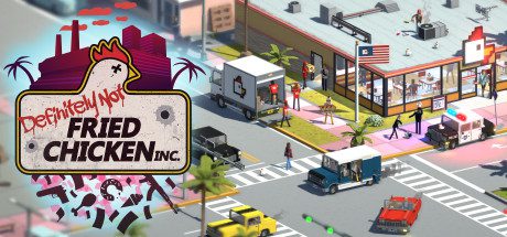 绝对不是炸鸡/Definitely Not Fried Chicken（更新至Build.15381372）