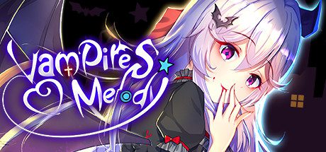 吸血鬼的旋律/Vampires Melody（Build15023625）