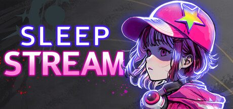 睡眠直播/Sleep Stream（v0.9.2a）