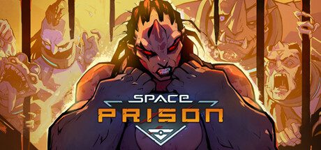 太空监狱/Space Prison（更新至v1.0.6）