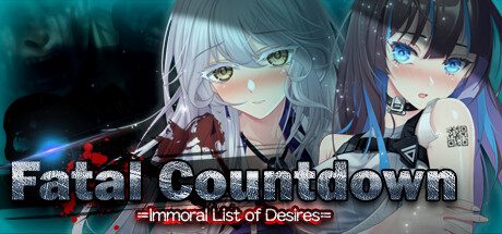 索命倒数-背德的欲望清单/Fatal Countdown immoral List of Desires（版本v1.17）