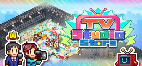 马上开拍！电视制作物语/TV Studio Story（版本号v1.22）