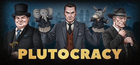 财阀崛起/Plutocracy（已升级至v0.240917版本）