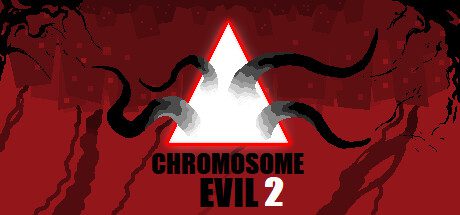 邪恶染色体2/Chromosome Evil 2（更新至v1.76）