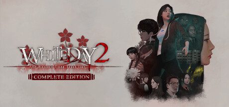 白色情人节2：谎言之花/White Day 2: The Flower That Tells Lies – Complete Edition（v3.0）