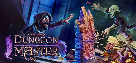 纳赫鲁博王国地下城大师/Naheulbeuk’s Dungeon Master（v8475.27399）