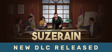宗主国/Suzerain（更新至v3.0.9）