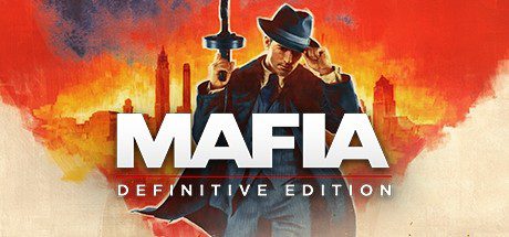 四海兄弟：最终版本/Mafia: Definitive Edition（v1.0.3）