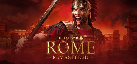 罗马：全面战争重制版/Total War: ROME REMASTERED（v2.0.5）
