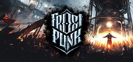 冰汽时代/Frostpunk（v1.6.2）+DLCs