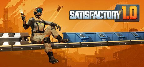 幸福工厂/Satisfactory（更新至Build.08092025）