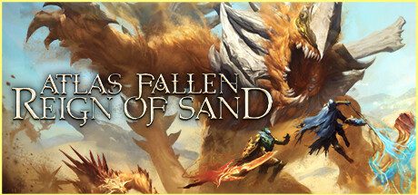 尘封大陆/Atlas Fallen（更新至Build.15993253）