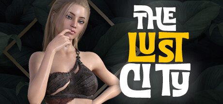 欲望之城第一季/The Lust City（更新至V3.2）
