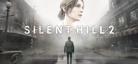寂静岭2：重制版/SILENT HILL 2 Remake（更新至v1.1.258.834）