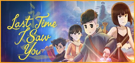 我最后一次见到你/Last Time I Saw You