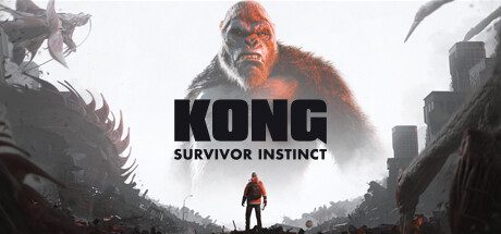 金刚：绝境求生/Kong: Survivor Instinct（更新至v1.0.4）