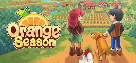 橙色季节/Orange Season（更新至v1.0.1）