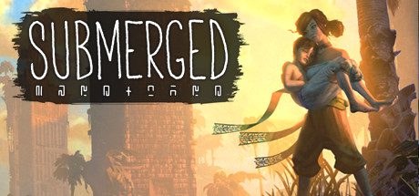 淹没之城/Submerged（v1.1.4）