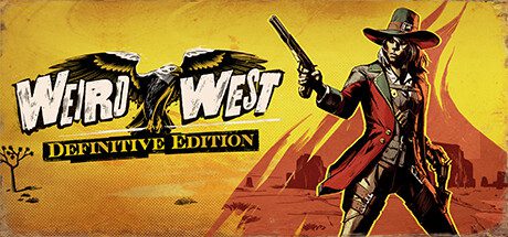 诡野西部: 决定版/Weird West 