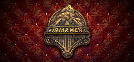 苍穹乾坤/FIRMAMENT（V2.0.4）