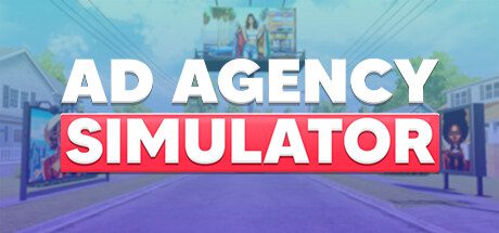广告代理商模拟器/Ad Agency Simulator