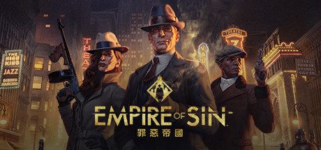 罪恶帝国/Empire of Sin（已更新至v20250915）