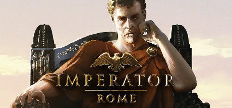 大将军：罗马/Imperator Rome（V2.0.5）