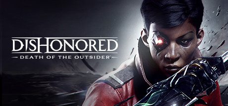 耻辱：界外魔之死/Dishonored: Death of the Outsider（v1.145）
