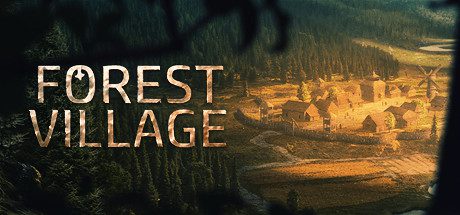 领地人生：林中村落/Life is Feudal: Forest Village（v1.1.6814）