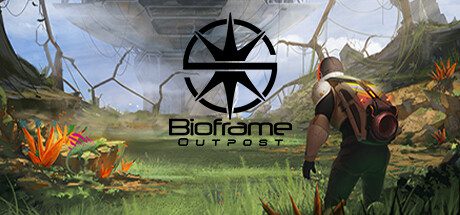 生物框架前哨/Bioframe Outpost（v1.0.11）