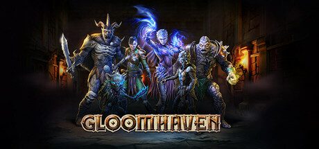 幽港迷城/Gloomhaven（更新至V1.1.8323.0）