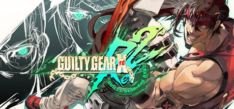 罪恶装备Xrd：启示者2/GUILTY GEAR Xrd REV 2（v2.11）
