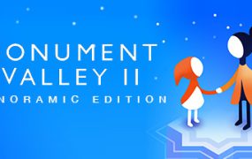 《纪念碑谷2：全景版》/Monument Valley 2: Panoramic Edition（版本v3.9.529）