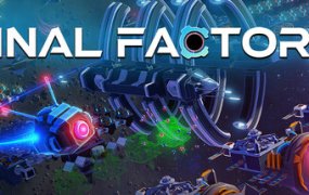 最终工厂/Final Factory（版本号为Build.18314575）