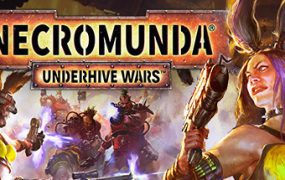 涅克罗蒙达：下巢战争/Necromunda: Underhive Wars（V1.4.4.2）