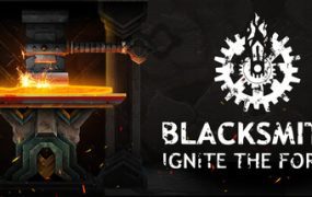 铁匠：点燃锻造/Blacksmith: Ignite the Forge