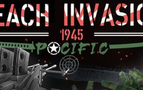 《海滩入侵1945：太平洋》/ Beach Invasion 1945 – Pacific（Build.19791191）